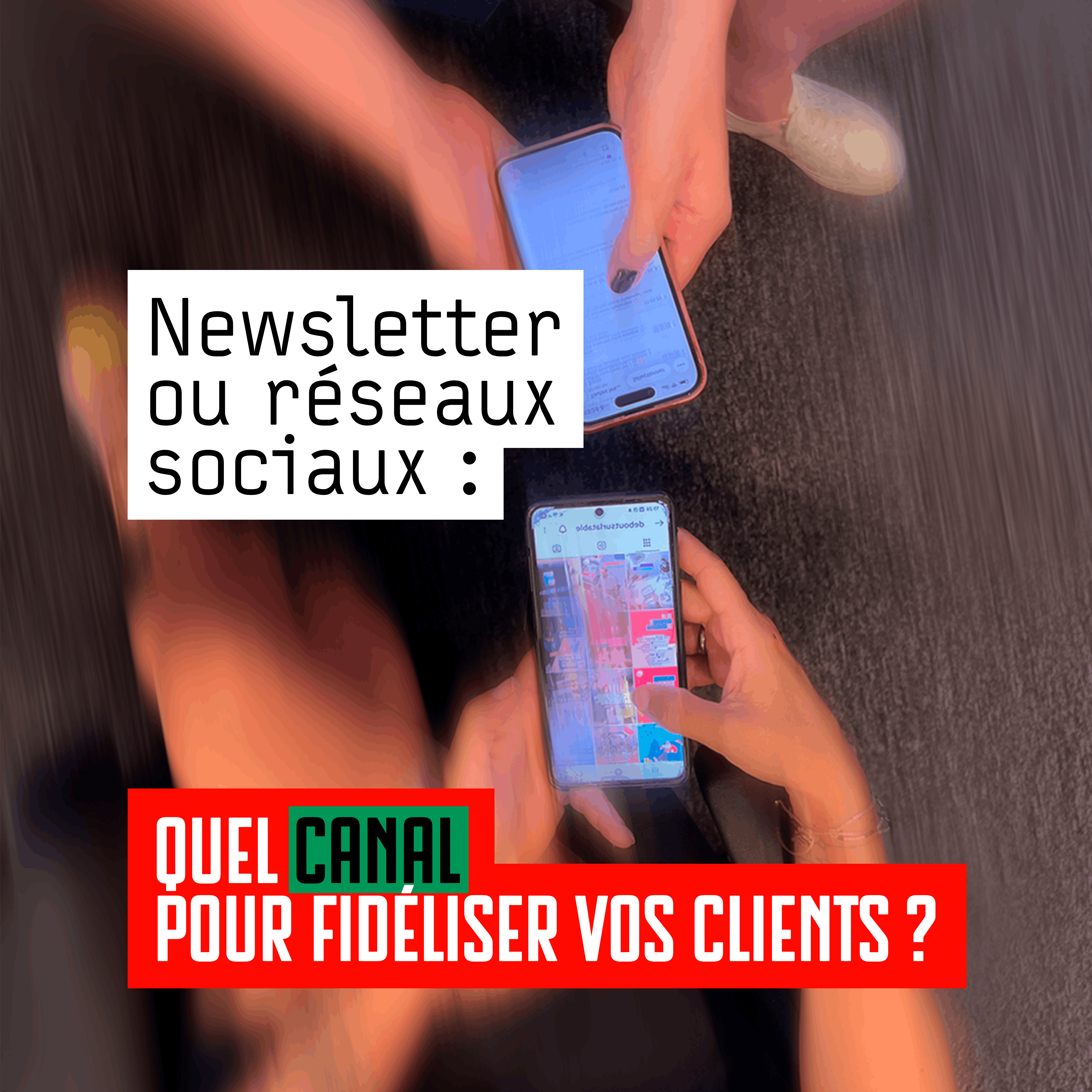 Newsletter ou réseaux sociaux : quel est le meilleur canal pour fidéliser vos clients ?